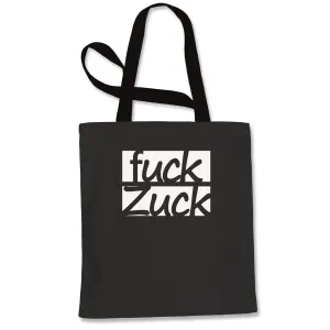 Fuck Zuck Zuckerberg Tote Bag